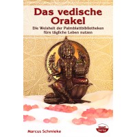 Das vedische Orakel; Marcus Schmieke