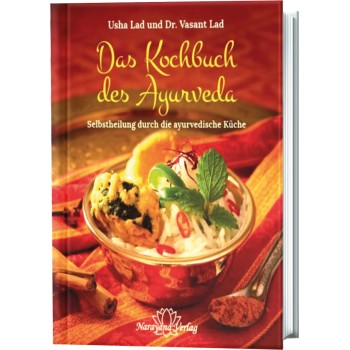 Das Kochbuch des Ayurveda;  Usha Lad / Vasant Lad 