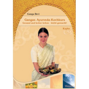 Gangas Ayurveda-Kochkurs ~ Kapha; Ganga Devi - gratis!