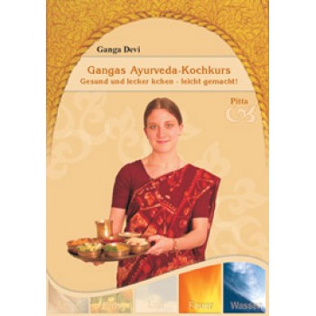 Gangas Ayurveda-Kochkurs ~ Pitta; Ganga Devi - gratis!