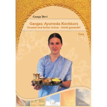 Gangas Ayurveda-Kochkurs ~ Vata; Ganga Devi - gratis!