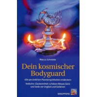 Dein Kosmischer Bodyguard; Marcus Schmieke