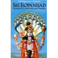 Sri Isopanisad; A. C. Bhaktivedanta Swami