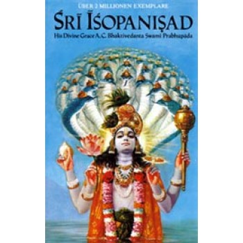 Sri Isopanisad; A. C. Bhaktivedanta Swami