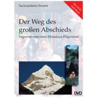 Der Weg des großen Abschieds - DVD; Sacinandana Swami