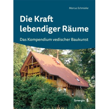 Die Kraft lebendiger Räume; Marcus Schmieke