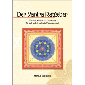Der Yantra-Ratgeber; Marcus Schmieke