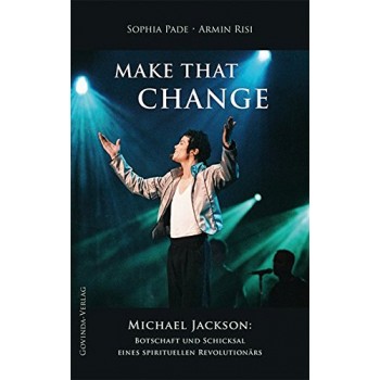 Make that Change - Michael Jackson; Armin Risi, Sophia Pade