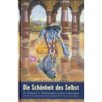 Die Schönheit des Selbst; A.C. Bhaktivedanta Swami