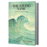 The Living Name; Sacinandana Swami