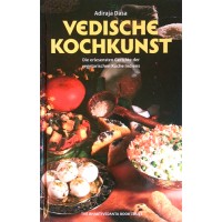 Vedische Kochkunst; Adiraja Dasa