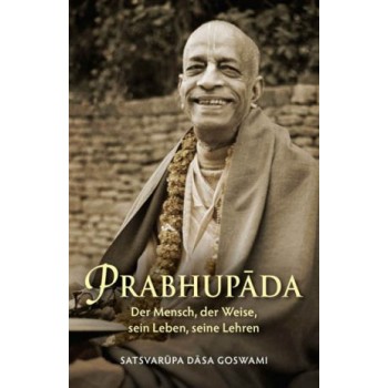 Prabhupada; Satsvarupa Dasa Goswami